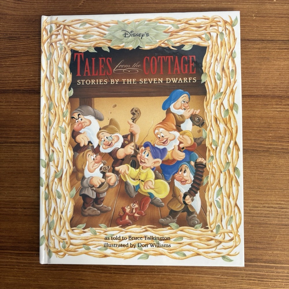 1994 Disney Press Tales from the Cottage Stories by the Seven Dwarfs Book